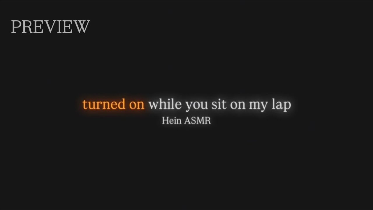 [Spicy] Main di pangkuan suami | Husband ASMR Indonesia (PREVIEW)