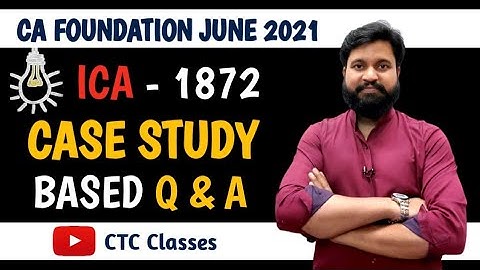 CA Foundation Business Law Case Study Based Questions l ICA