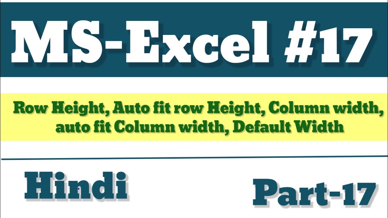 Row Height Auto fit row Height Column width auto fit Column width ...