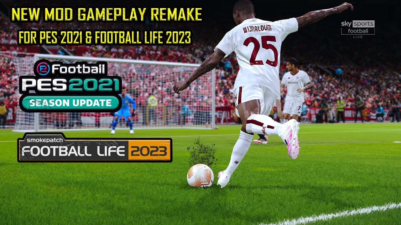 NEW MOD GAMEPLAY REMAKE FOR THE BEST GAMEPLAY || PES 2021 & SMOKEPATCH ...