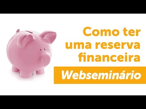 Webseminário Elo7: como ter uma reserva financeira