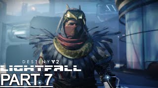 DESTINY 2 LIGHTFALL Gameplay Walkthrough Part 7 Campaign - No Commentary (Full Game)