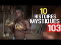 10 histoires mystiques episode 103 10 histoires  dmg tv