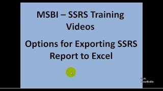 MSBI - SSRS - Options for Exporting SSRS Report to Excel