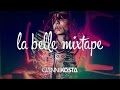 La Belle Mixtape | Time Travel | Gianni Kosta