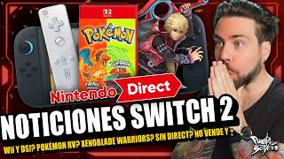🔥NOTICIONES Nintendo Switch 2! Pokémon ROJO y VERDE? Wii y DS? No habrá DIRECT? S2 NO VENDE y MÁS!