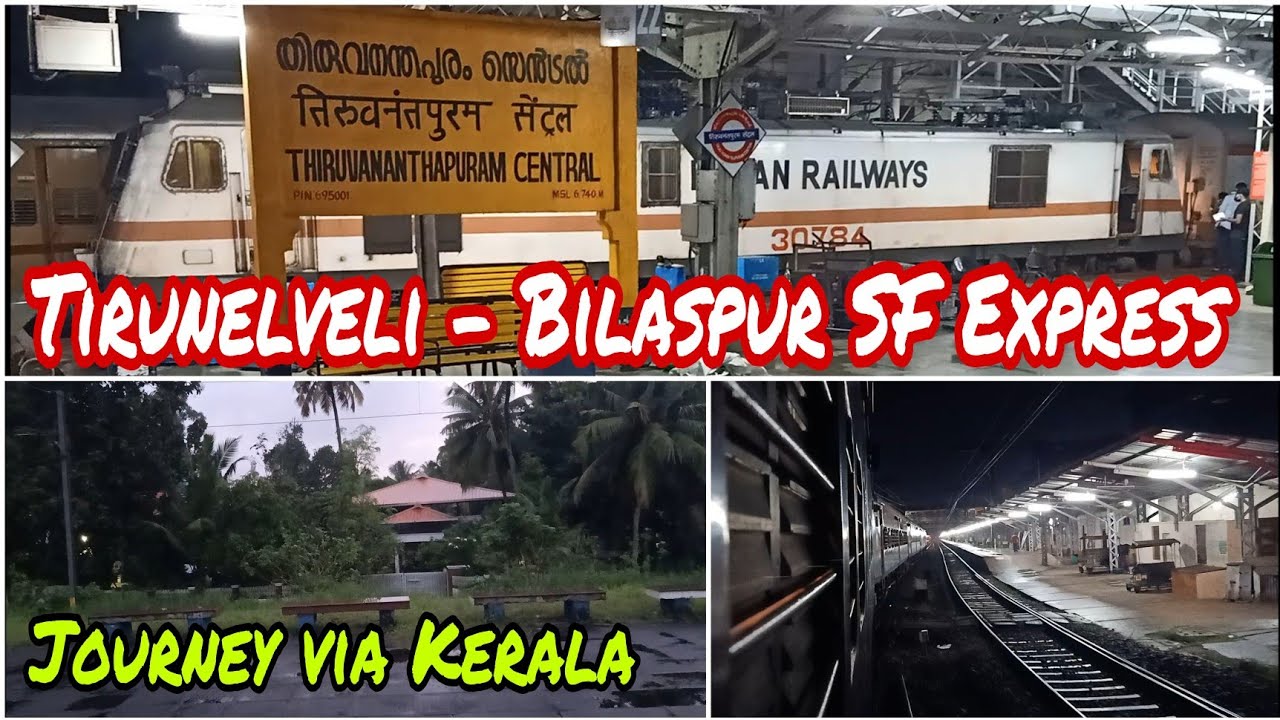 Tirunelveli Bilaspur SF express Journey compilation Indian
