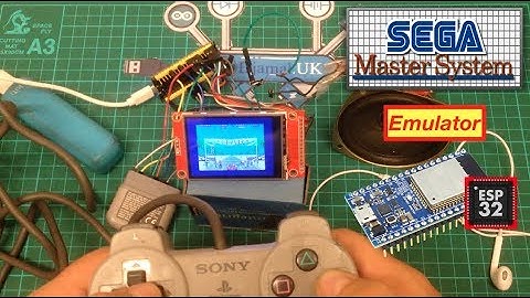 ESP32 Project - Emulator - Sega Master System
