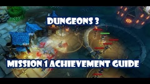 Dungeons 3 - Mission 1: The Shadow of Absolute Evil