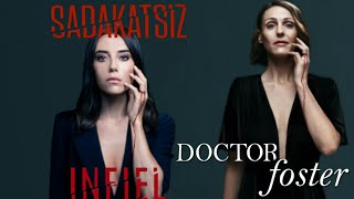 Doctor Foster VS Sadakatsız