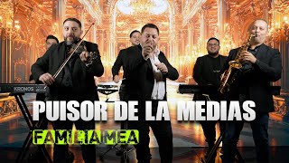 PUISOR DE LA MEDIAS - FAMILIA MEA (JOC 2026)