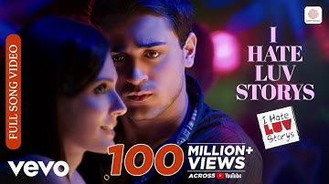 I Hate Luv Storys Title Track Full Video - Sonam Kapoor|Imran Khan|Vishal Dadlani|Kumaar