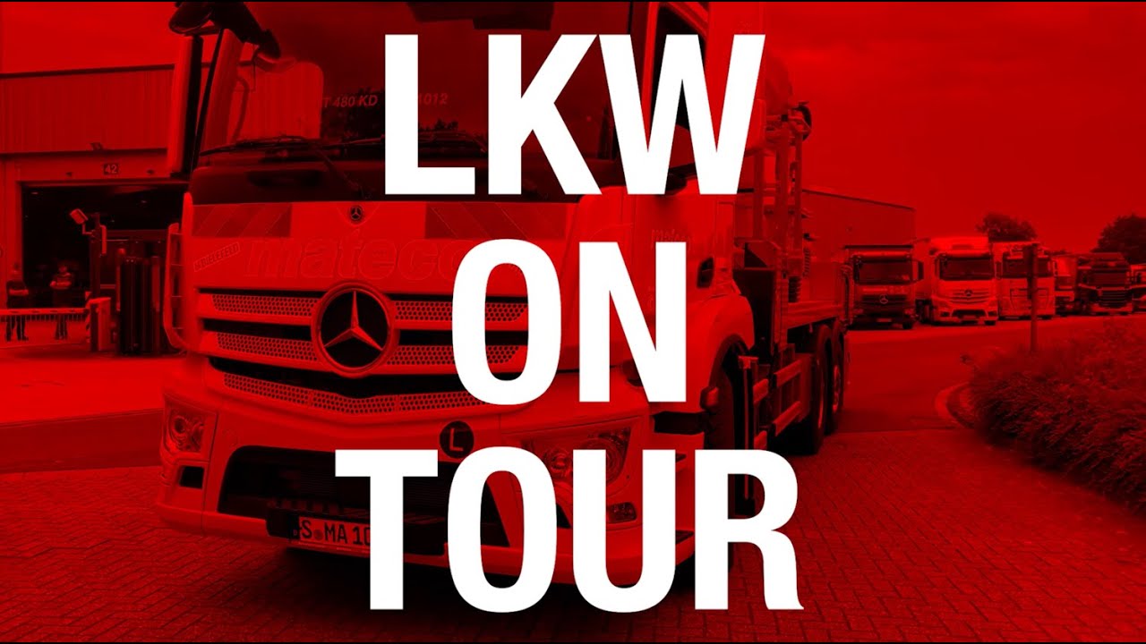 LKW on Tour - mateco Roadmovie