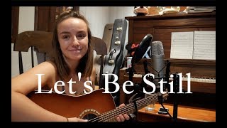 The Head and the Heart - Let's Be Still (Cover)