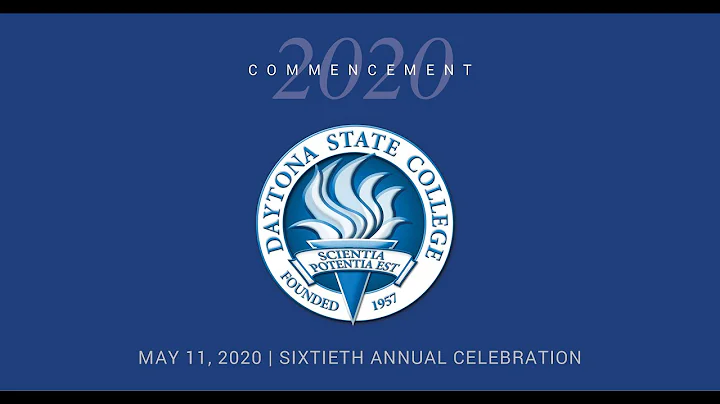 2020 Daytona State College Virtual Commencement Ceremony
