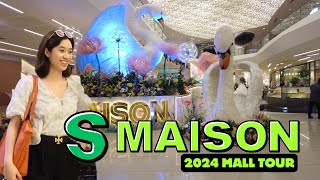 [4K] S MAISON 2024 MALL TOUR -  A Tour of the High-End Mall at Conrad Hotel