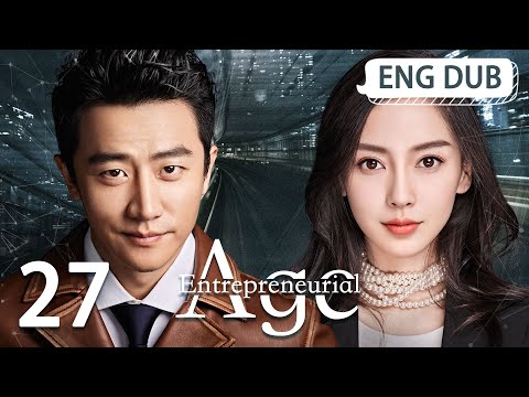 Video [ENG DUB] Entrepreneurial Age EP27 | Starring: Huang... - youtube