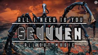 SEVVVEN - ALL I NEED IS YOU || BEST ALTERNATIVE ROCK MUSIC