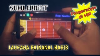 Laukana Bainanal Habib || Real Guitar Cover (Fyngerstyle Android)