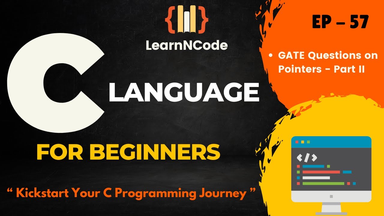 C Programming For Beginners | EP - 57 | LearnNCode - YouTube