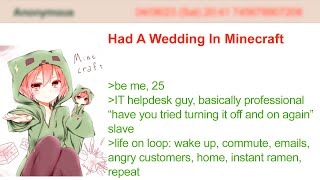 Had A Wedding In Minecraft | 4Chan Greentext Stories