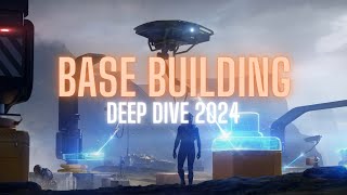 Star Citizen - Base Building Deep Dive 2024