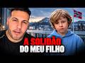 O lado da Noruega que está afetando meu filho