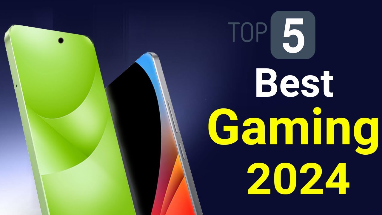 Top 5 Best Gaming Phones 2024 - YouTube