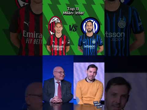 La top 11 tra le formazioni di Milan e Inter ⚽ Voi chi scegliete?