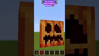 how to make a flying pumpkin in Minecraft 🎃 short#viral#Minecraft@