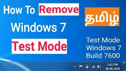 Remove/Delete Test Mode Windows 7 Tamil