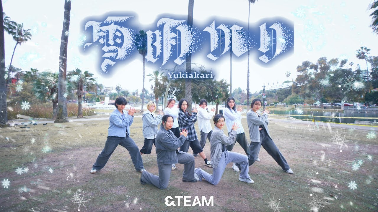JPOP IN PUBLIC LA] &TEAM - '雪明かり(Yukiakari)' Dance Cover