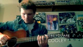 There You Are. | Original Song by Cannon Cooley