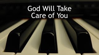 God Will Take Care of You - piano instrumental hymn with lyrics