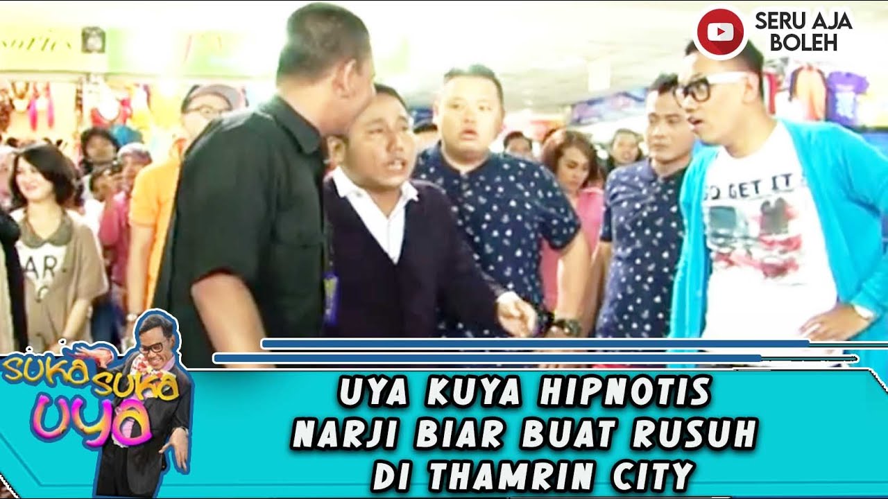UYA KUYA HIPNOTIS NARJI BIAR BUAT RUSUH DI THAMRIN CITY - SUKA SUKA UYA