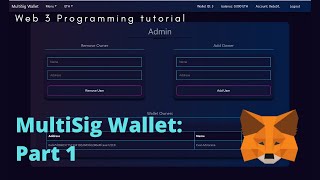 How to build and ethereum dapp: MultisigWallet part 1