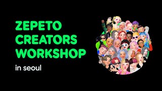 ZEPETO Creators' Workshop - Seoul 💜 screenshot 5