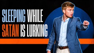 Sleeping While Satan Is Lurking: How to resist the temptations of the adversary | Garrett Fricks