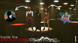 THERE'S BEEN CHANGES | Inside The Backrooms (RECHARGED Part 1)