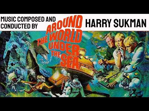 Around The World Under The Sea | Soundtrack Suite (Harry Sukman)