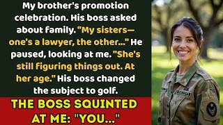 My brother called me unsuccessful at his party. Then his boss recognized me: 'You...