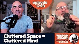 1299: Cluttered Space = Cluttered Mind