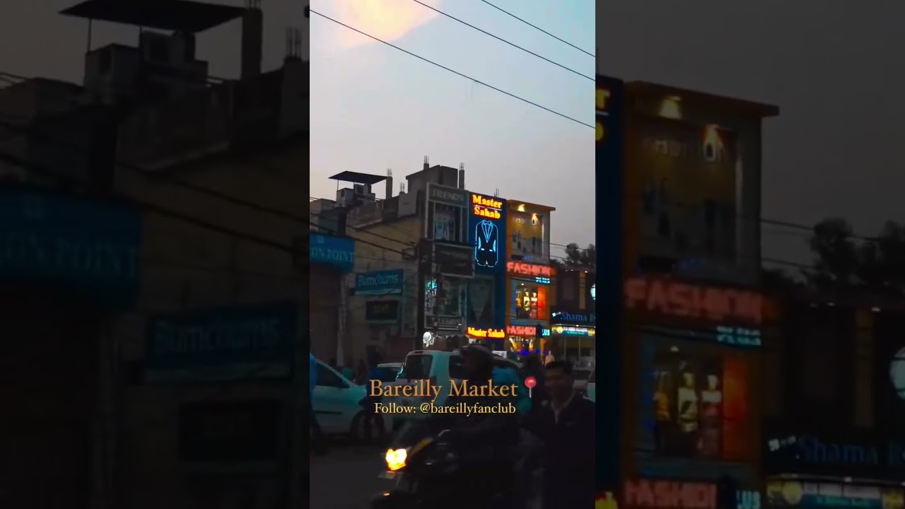 Bareilly Market 📍