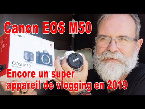 canon-eos-m50-encore-un-super-appareil-de-vlogging-en-2019---en-franÇais