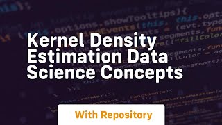 kernel density estimation data science concepts