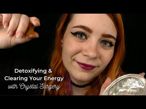 ASMR Crystal Surgery For Detoxing Clearing Your Energy Soft Spoken Pseudoscience RP 