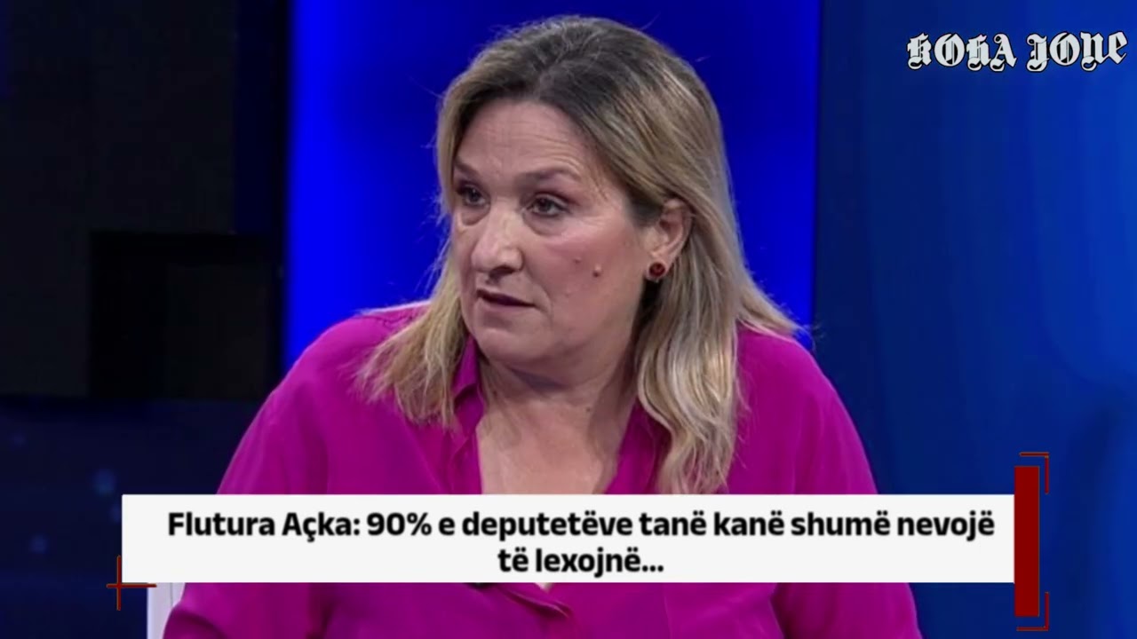 Flutura Açka: 90% e deputetëve tanë kanë shumë nevojë të lexojnë…