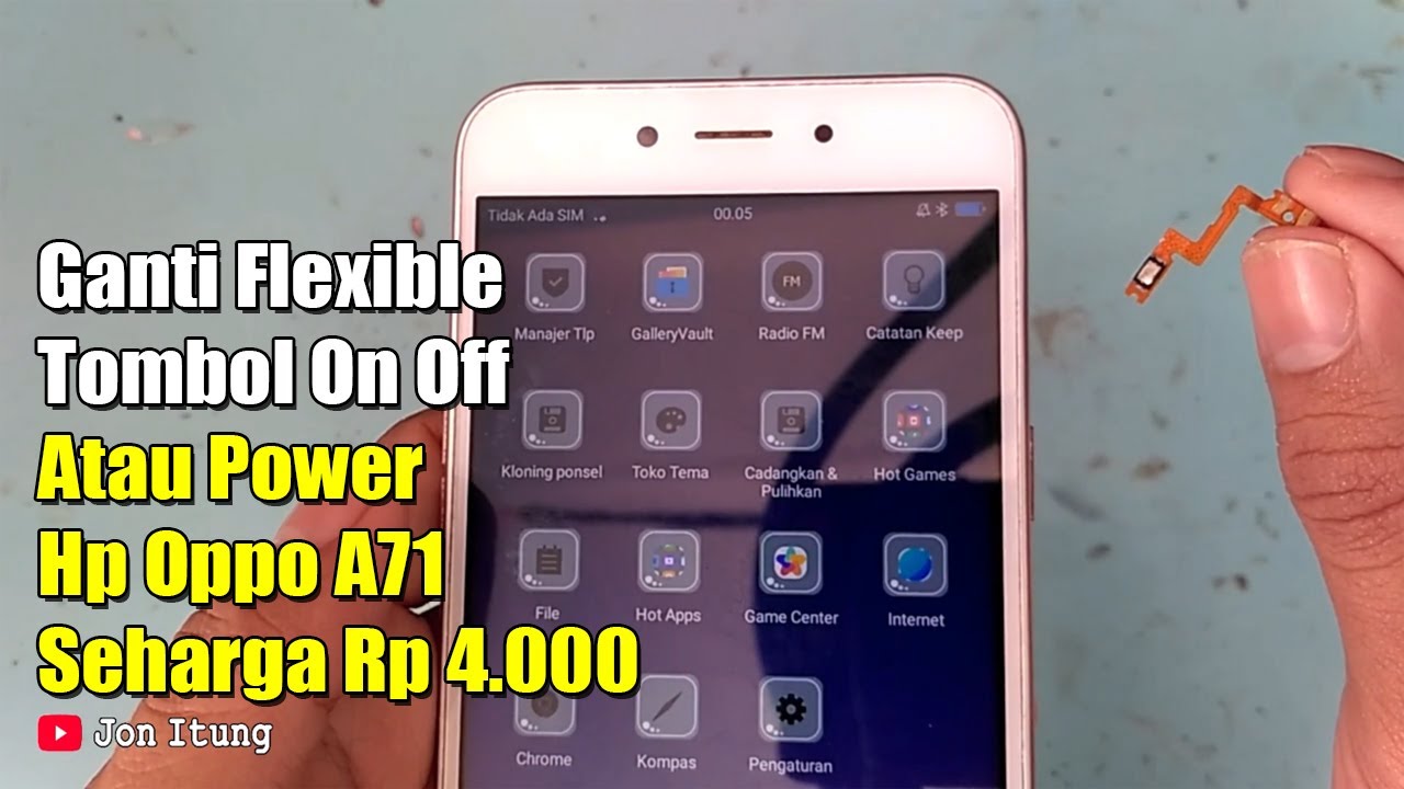 Ganti Flexible Tombol On Off Atau Power Hp Oppo A71 Seharga Rp 4.000 ...