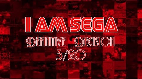 I AM SEGA: Definitive Decision Part 3/20 [Friday Night Funkin] (+FLP)