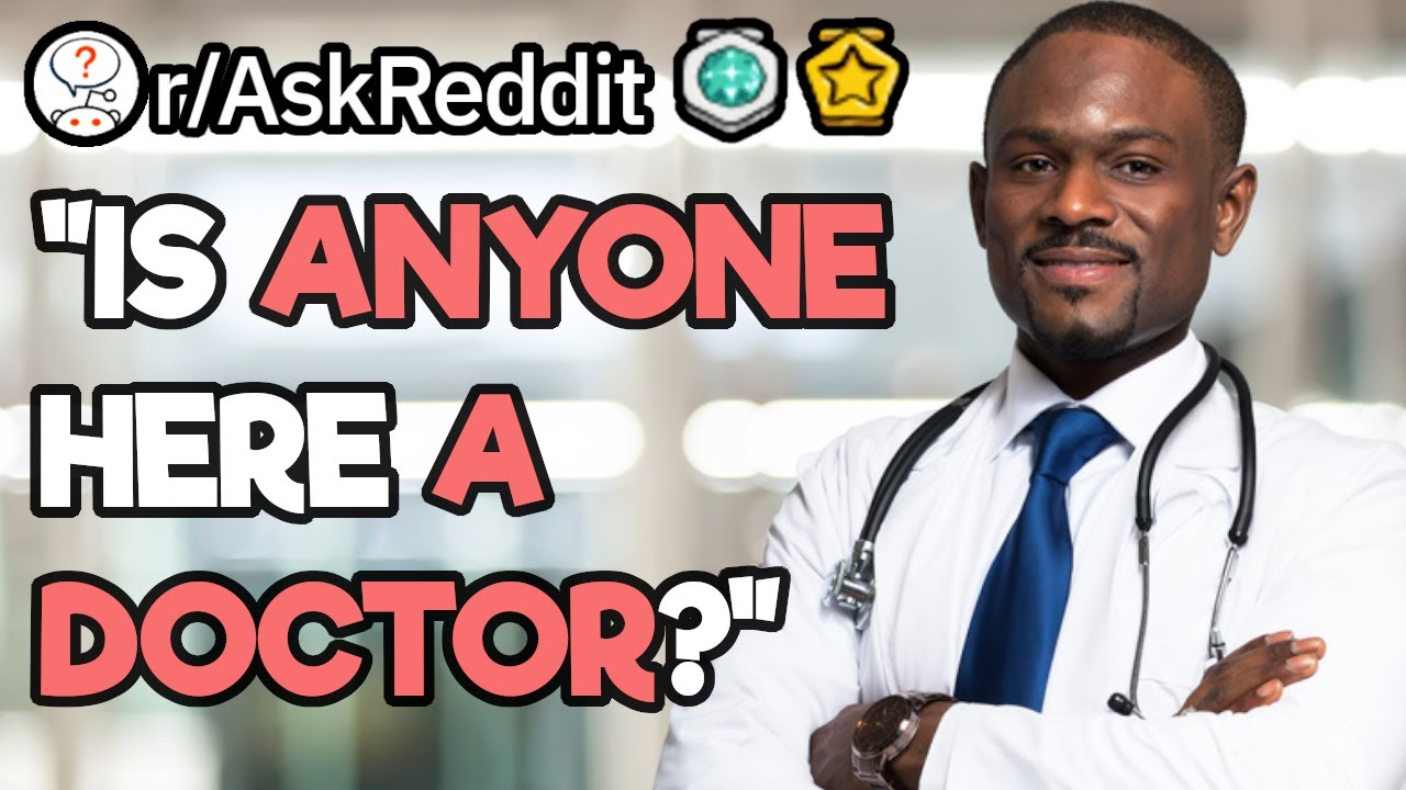 ask reddit doctors